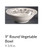 Le Restaurant Round Vegetable or Serving Bowl - Epoch