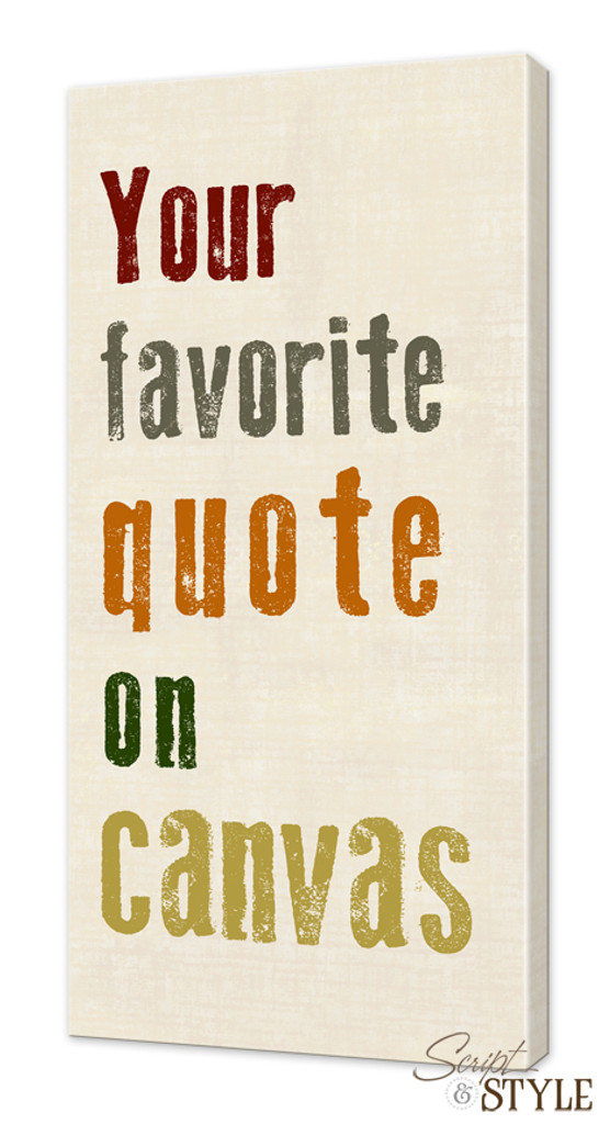 Your custom quote on canvas