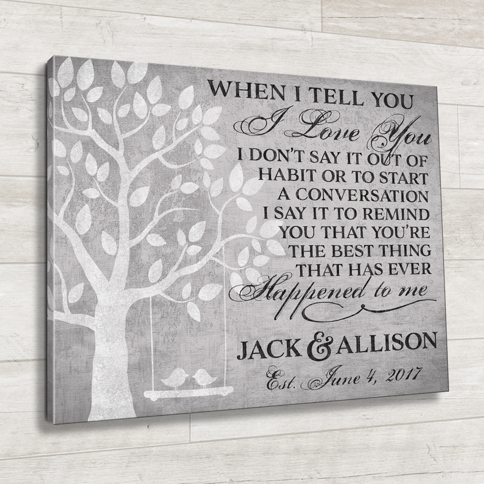 You Are The Best Thing That Has Ever Happened To Me Canvas Art