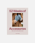 52 Weeks of Accessories