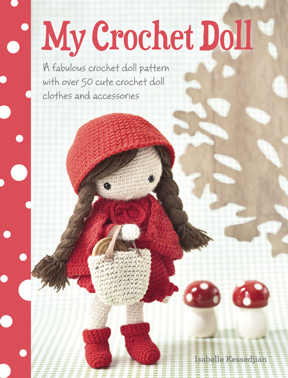 Crochet Doll Inspiration For Beginners: Amigurumi Patterns (Paperback)
