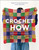 Crochet How by Fernandes and Gluck