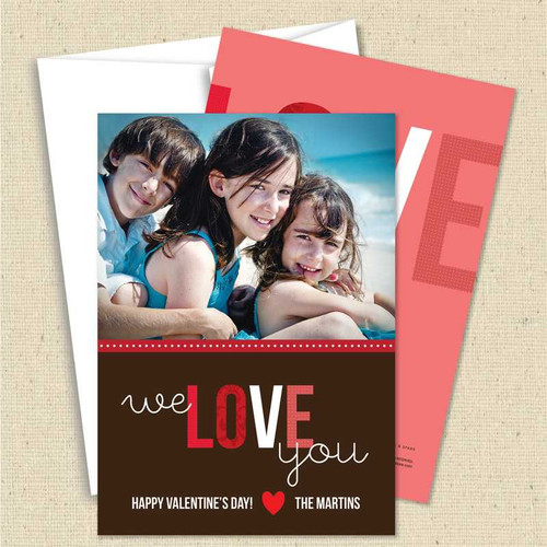 We Love You Valentines Day Cards