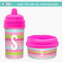 Sweet Lines Custom No Spill Sippy Cup