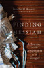 Finding Messiah, by Jennifer M. Rosner