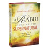 A Rabbi Looks at the Supernatural