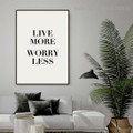 Live More Quote Contemporary Framed Painting Image Canvas Print for Room Wall Decor