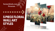 5 Piece Floral Wall Art Styles Video