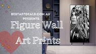 Figure Wall Art Prints Video