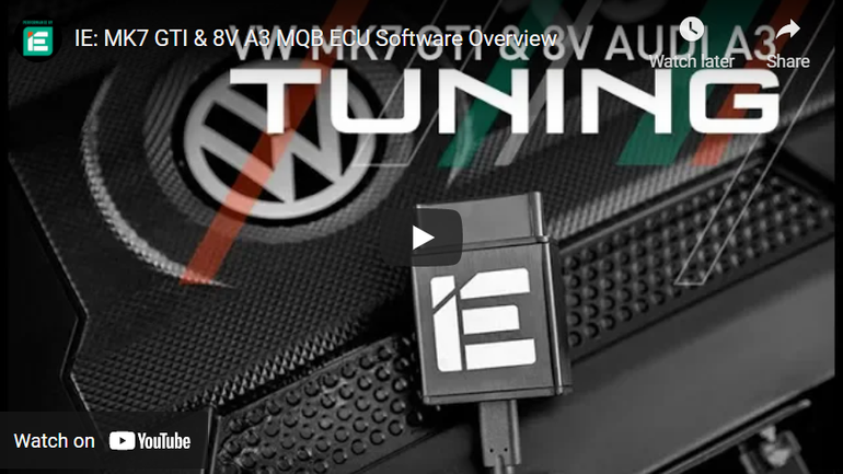 IE: MK7 GTI & 8V A3 MQB ECU Software Overview
