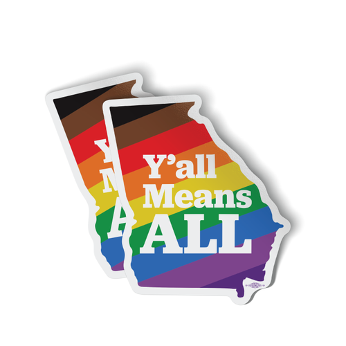 Y'all Means All (4" x 4.5" Vinyl Sticker -- Pack of Two!)