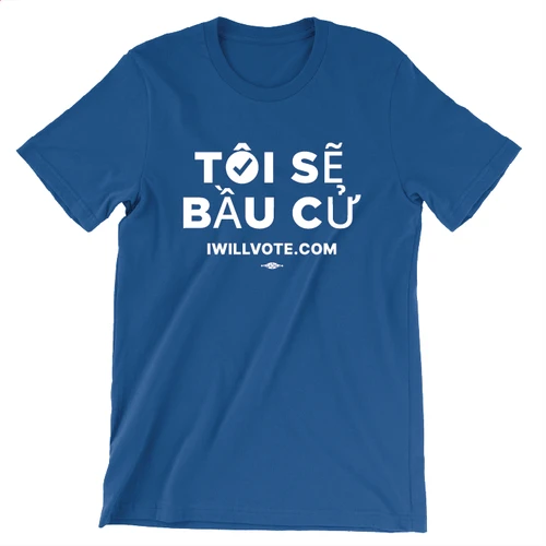 I Will Vote - Vietnamese (Unisex Royal Tee)