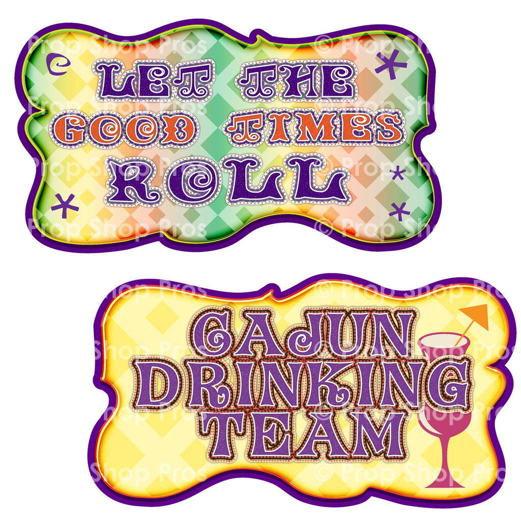 Prop Shop Pros Mardi Gras Photo Booth Props  Lets The Good Times Roll & Cajun Drinking Team