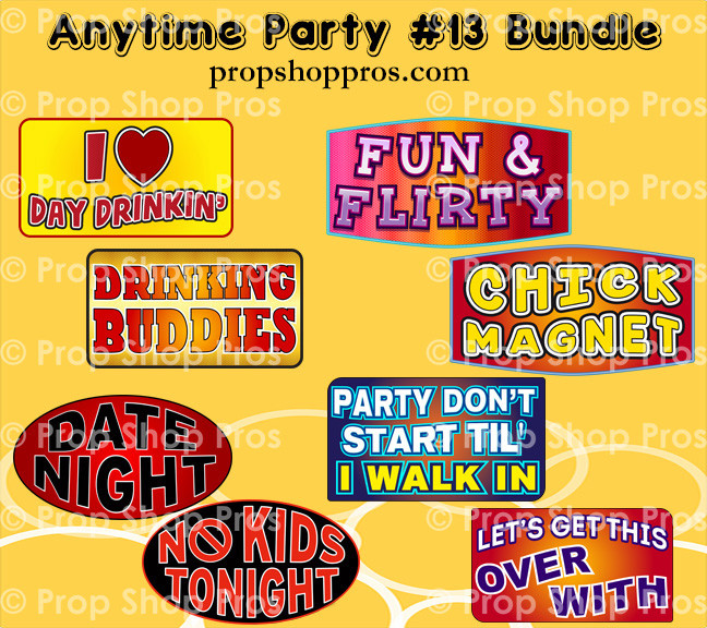 Party Signs | Anytime Party "13" | B-STOCK | Photo Booth Props | Prop Signs