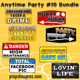 Party Signs | Anytime Party "10" | B-STOCK | Photo Booth Props | Prop Signs