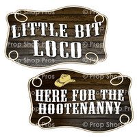 Prop Shop Pros Western Photo Booth Props Little Bit Loco & Here For The Hootenanny