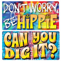 Prop Shop Pros Hippie 70s Photo Booth Props Don't Worry Be Hippie & Can You Dig It