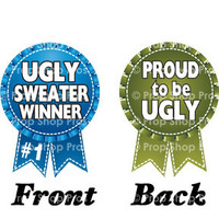 Prop Shop Pros Ugly Sweater Photo Booth Props Ugly Sweater Winner & Proud To Be Ugly Ribbon