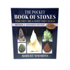 The Pocket Book of Stones by Robert Simmons
