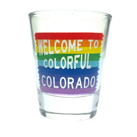 Welcome to Colorado Rainbow Pride Shot Glass 1.8oz Welcome to Colorado Rainbow Pride Shot Glass 1.8oz