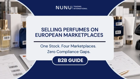 Selling Perfumes on European Marketplaces: B2B Guide