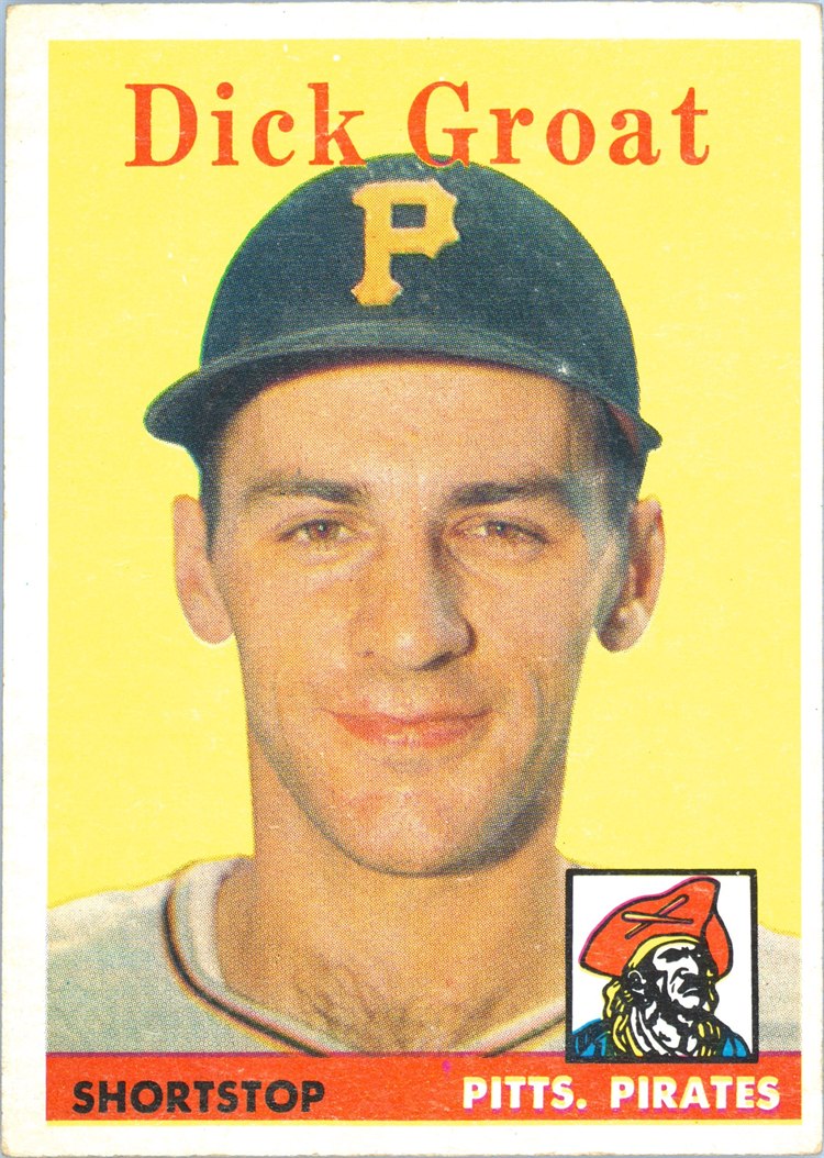 1958 Topps #45 Dick Groat, Pittsburgh Pirates