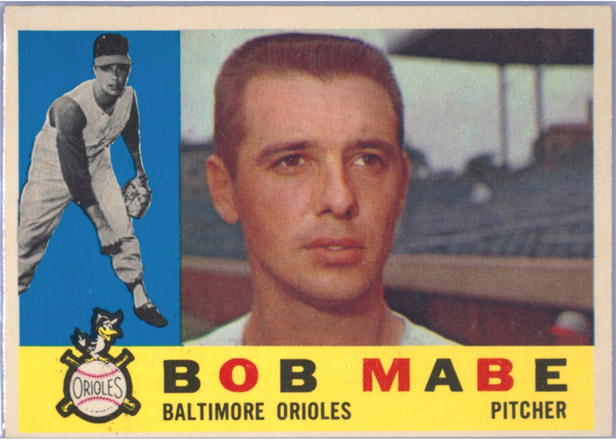 1960 Topps #288 Bob Mabe, Baltimore Orioles