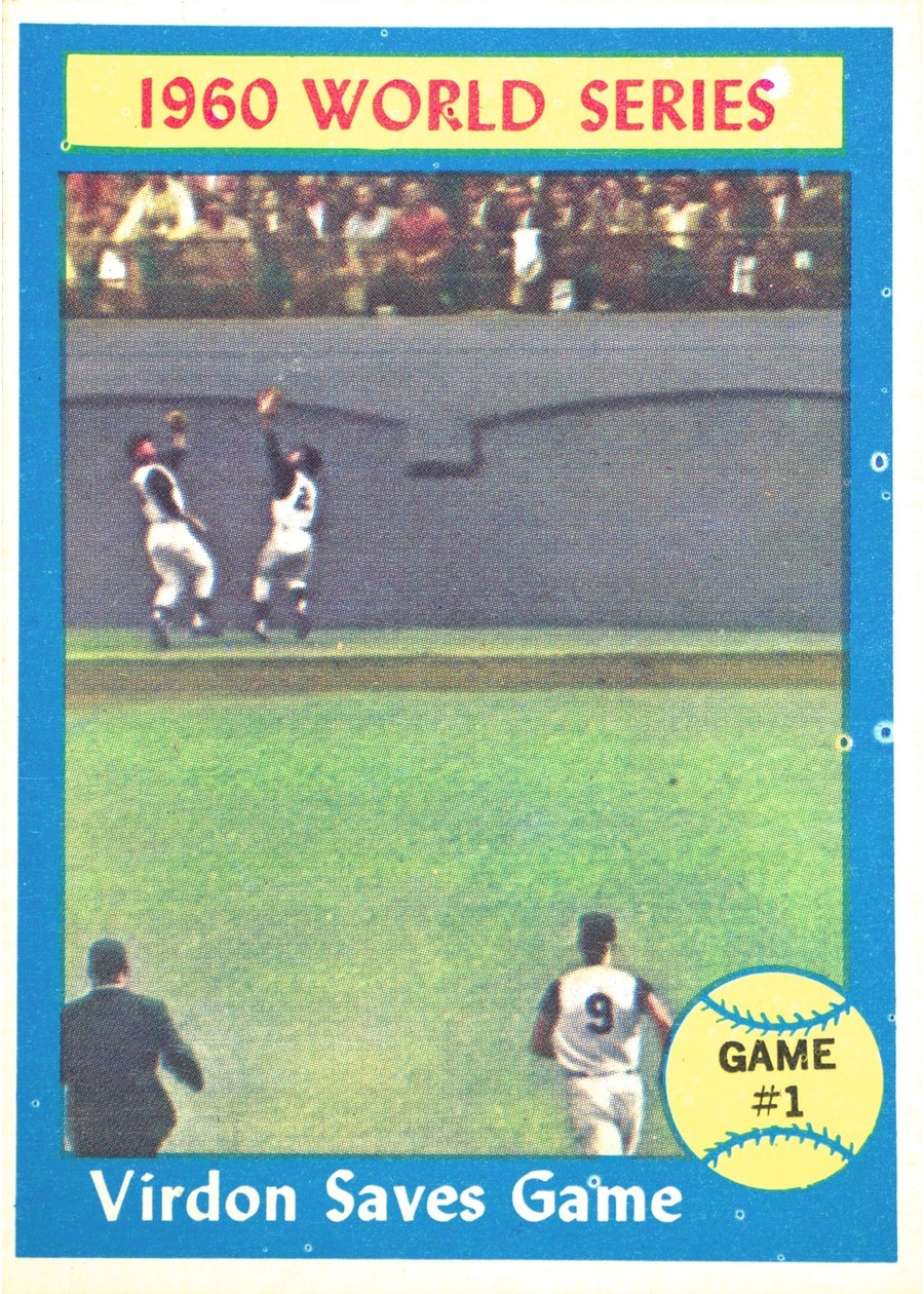 1961 Topps #306 1960 World Series Game #1 - Virdon Saves Game