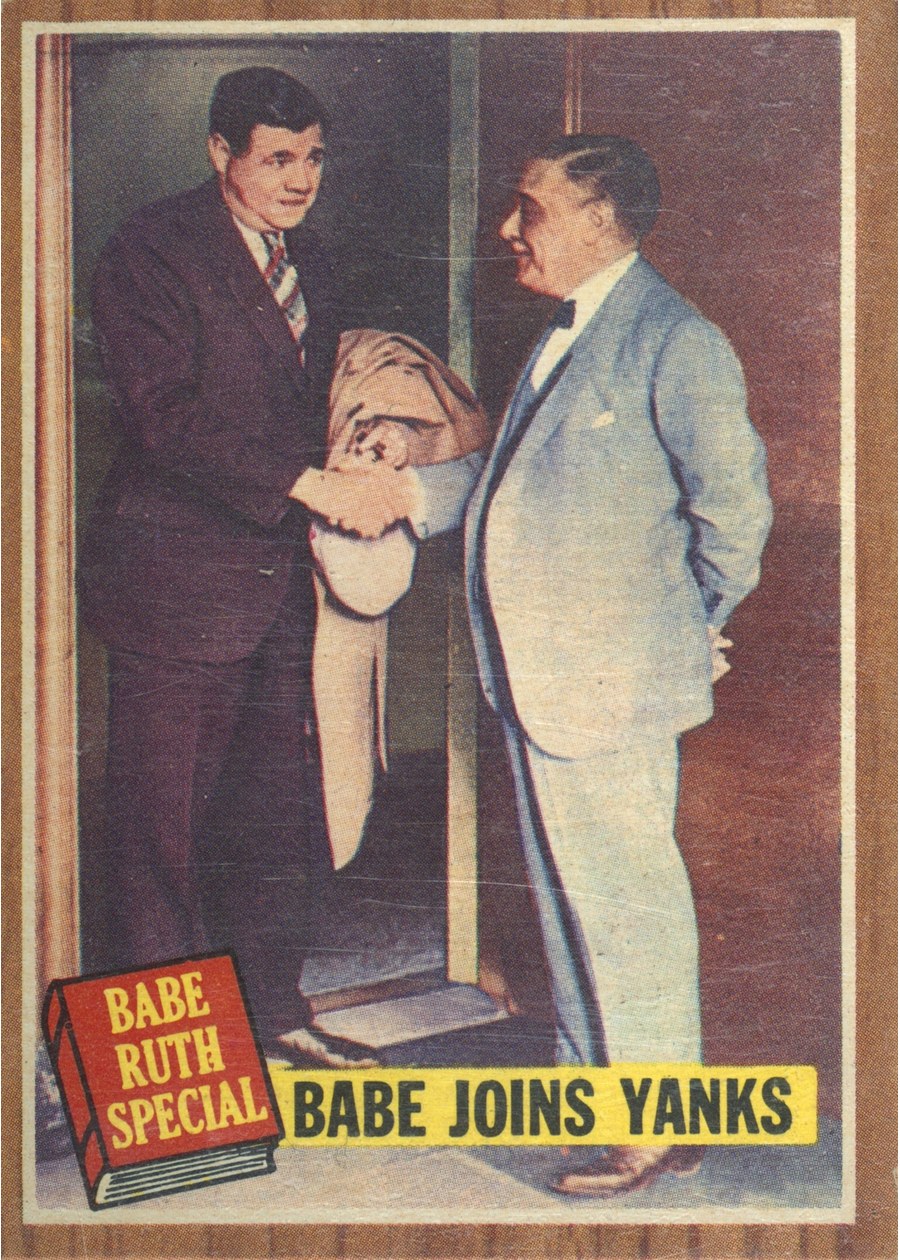 1962 Topps #136 Babe Ruth Special: Babe Joins Yanks, New York Yankees