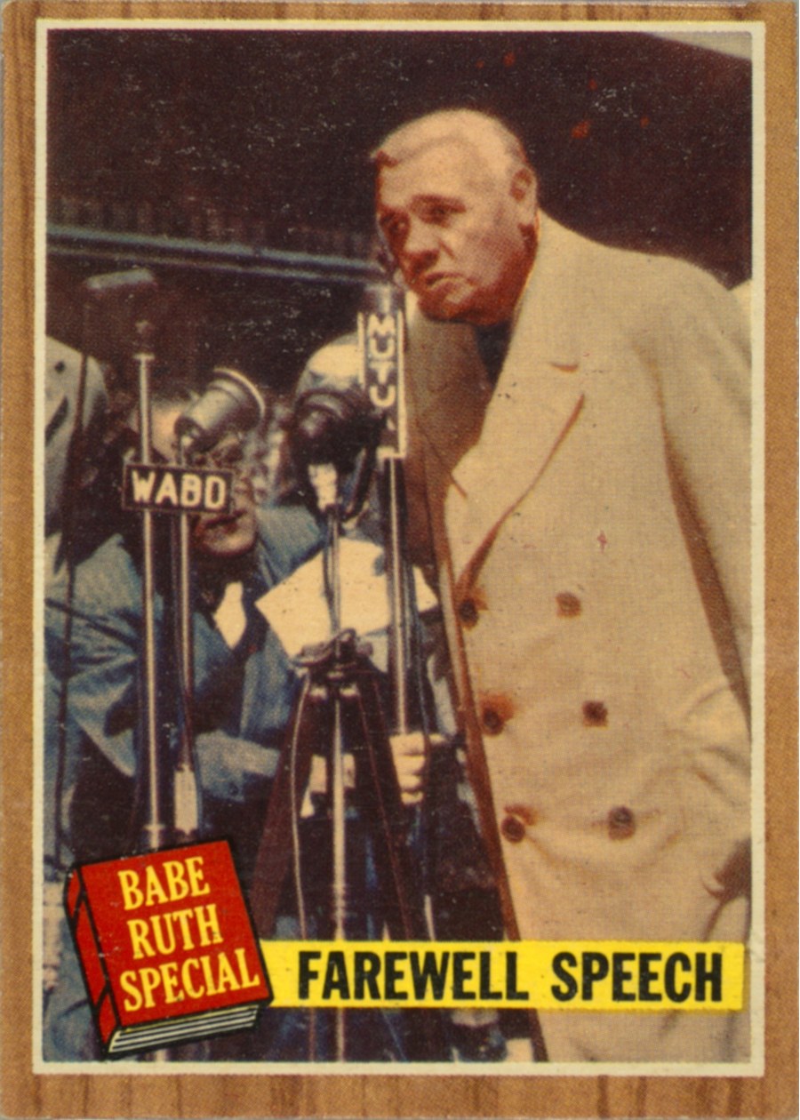 1962 Topps #144 Babe Ruth Special: Farewell Speech