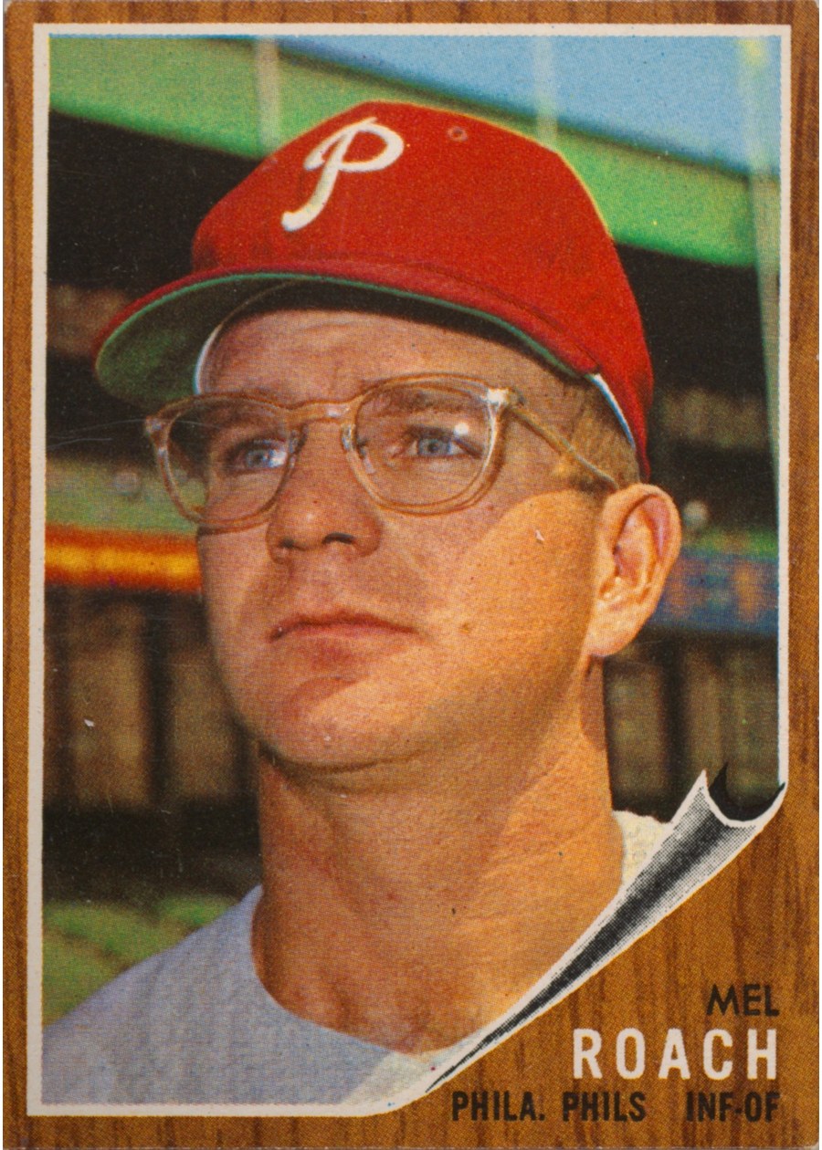 1962 Topps #581 Mel Roach, Philadelphia Phillies