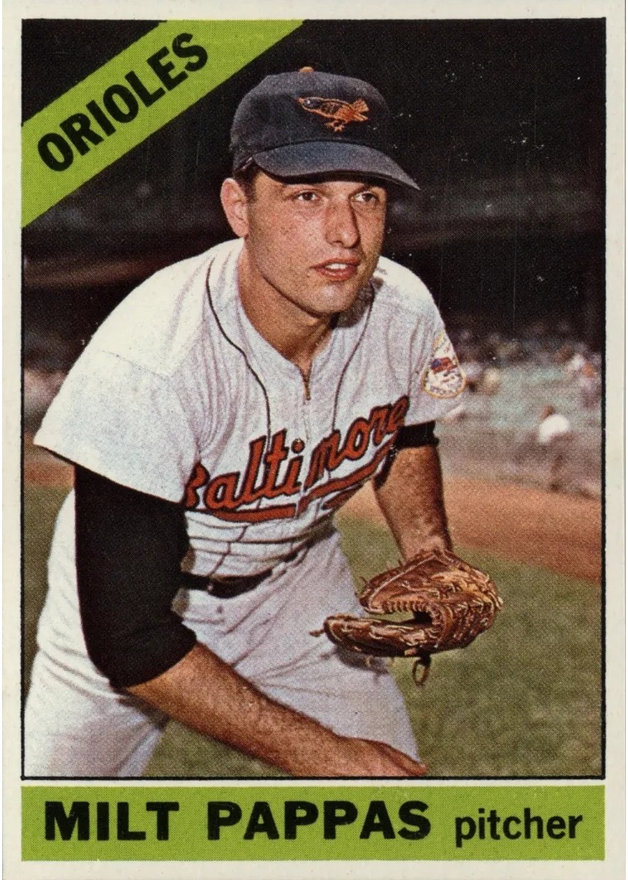 1966 Topps #105 Milt Pappas, Baltimore Orioles