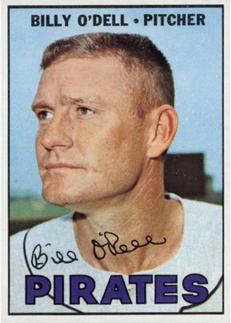 1967 Topps #162 Billy O'Dell, Pittsburgh Pirates