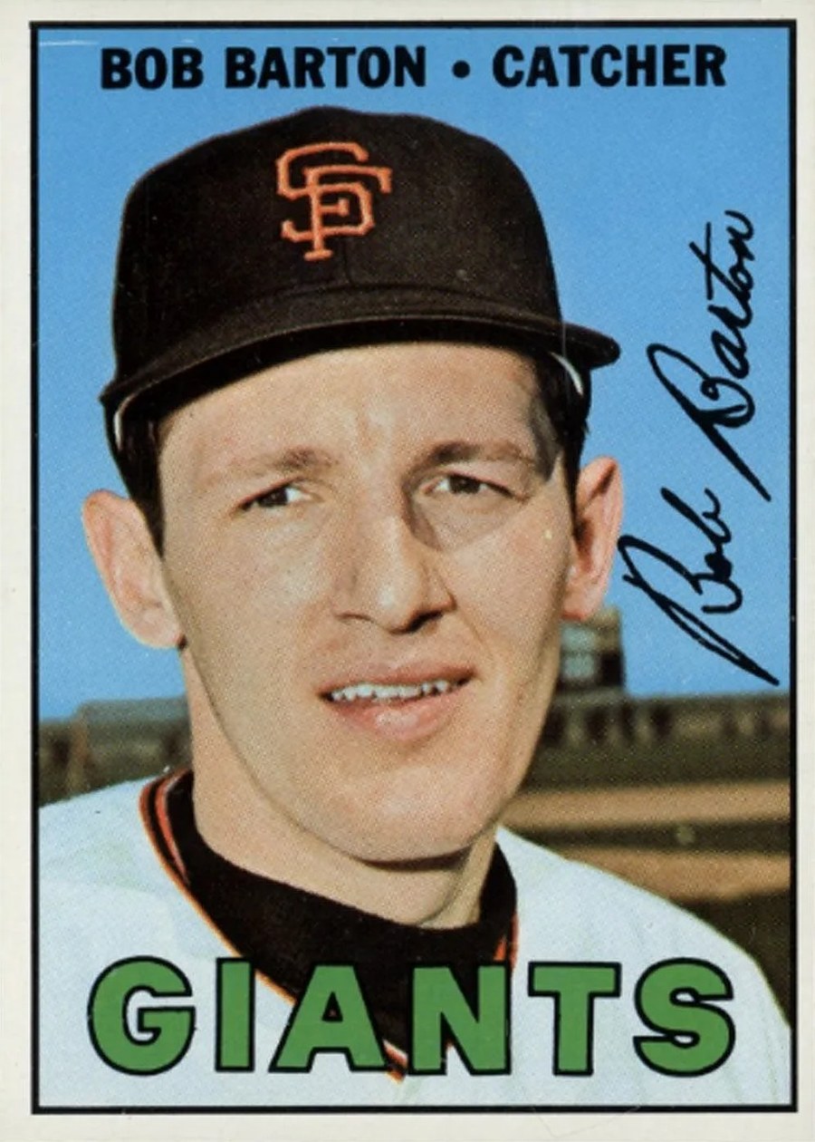 1967 Topps #462 Bob Barton, San Francisco Giants