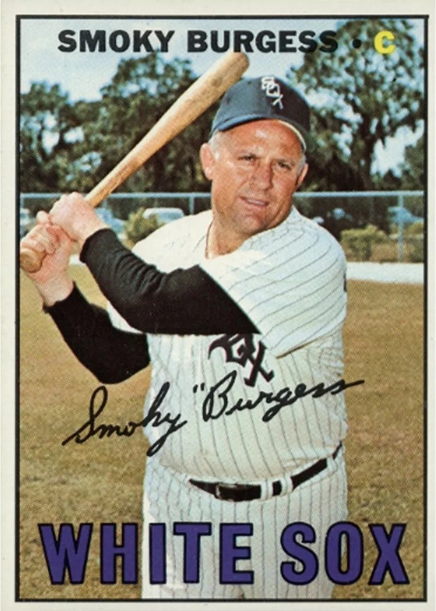 1967 Topps #506 Smoky Burgess, Chicago White Sox