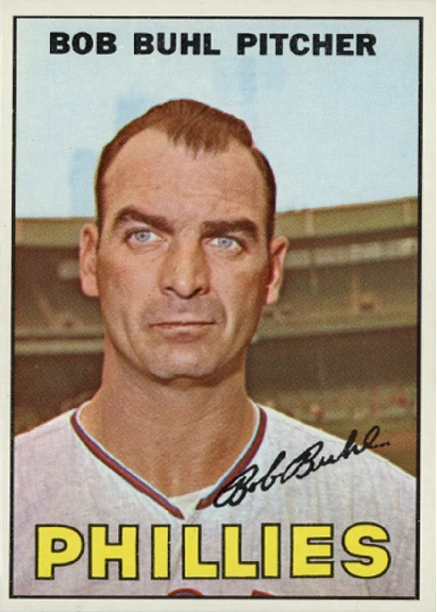 1967 Topps #68 Bob Buhl, Philadelphia Phillies