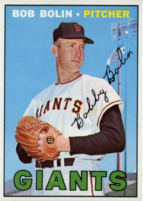 1967 Topps #252 Bob Bolin - 252a - No White Streak