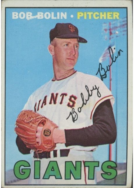 1967 Topps #252 Bob Bolin - 252b - White Streak Between Name