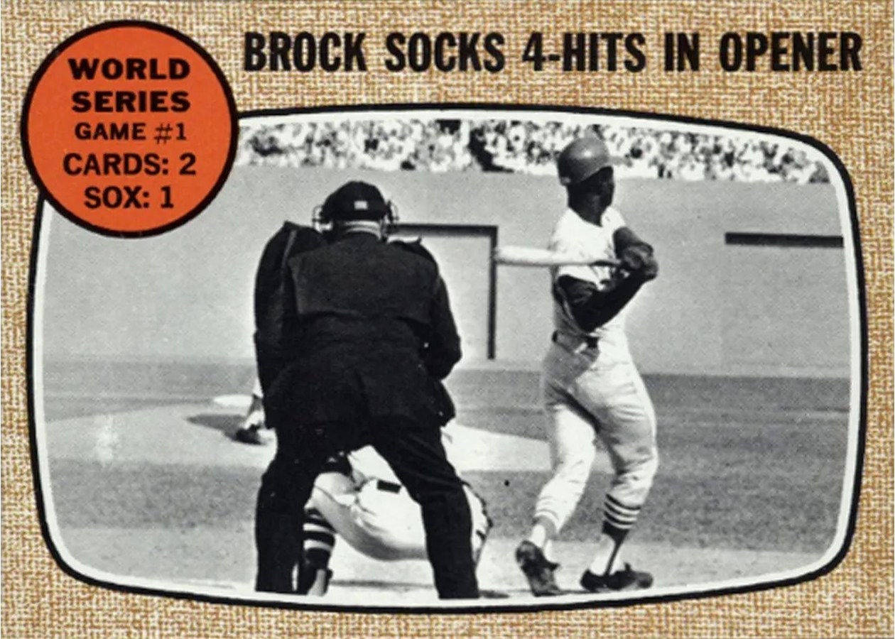 1968 Topps #151 World Series Game #1 - Brock Socks 4-Hits in Opener, St. Louis Cardinals