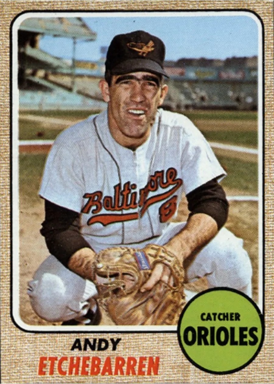 1968 Topps #204 Andy Etchebarren, Baltimore Orioles