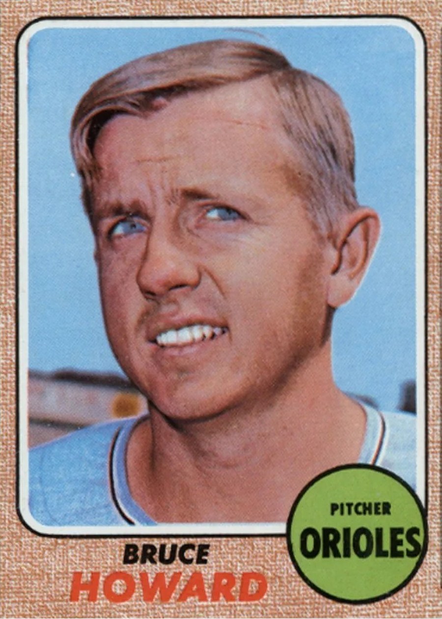 1968 Topps #293 Bruce Howard, Baltimore Orioles