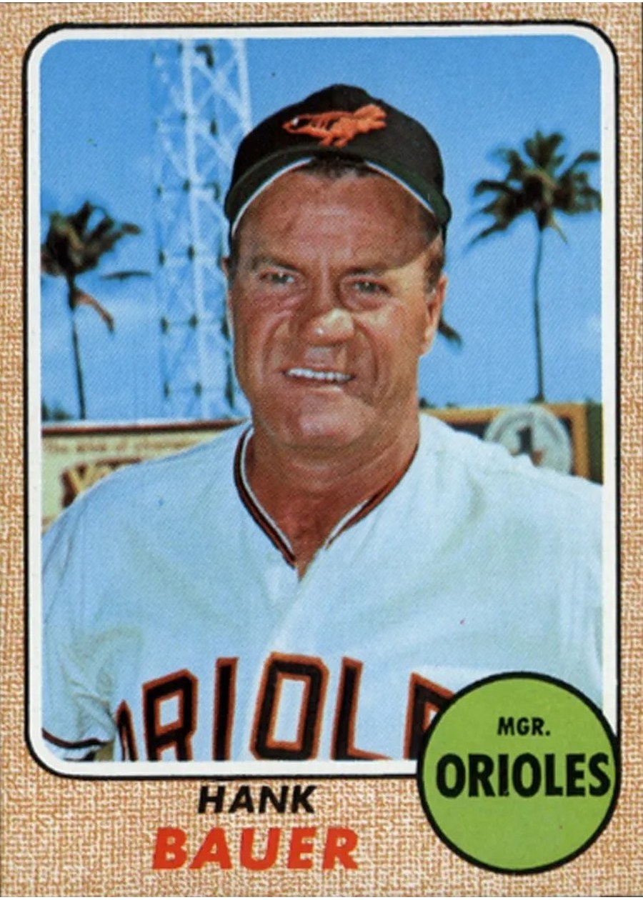 1968 Topps #513 Hank Bauer, Baltimore Orioles