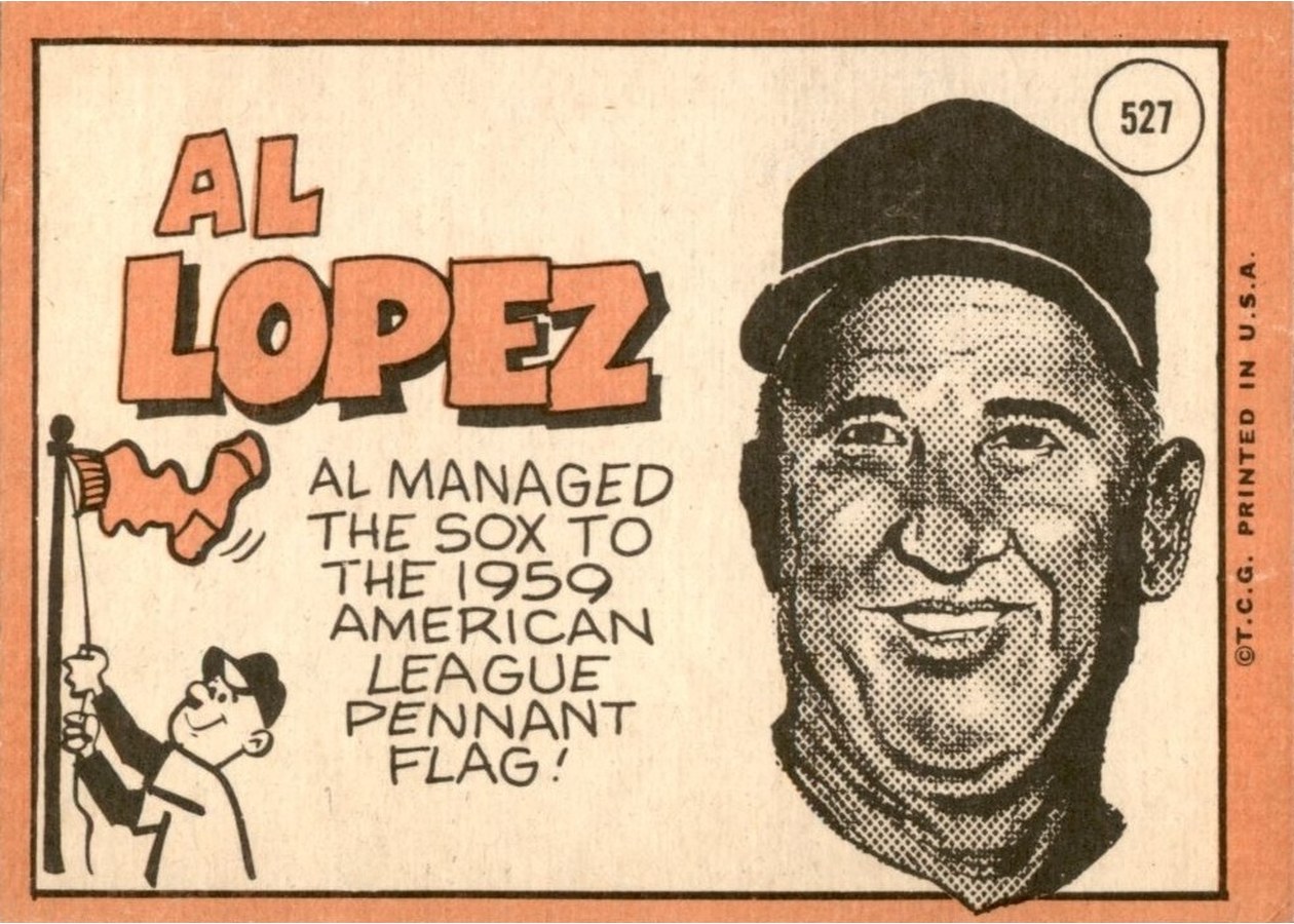 1969 Topps #527 Al Lopez card back
