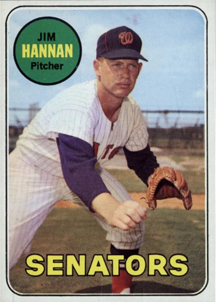 1969 Topps #106 Jim Hannan, Washington Senators
