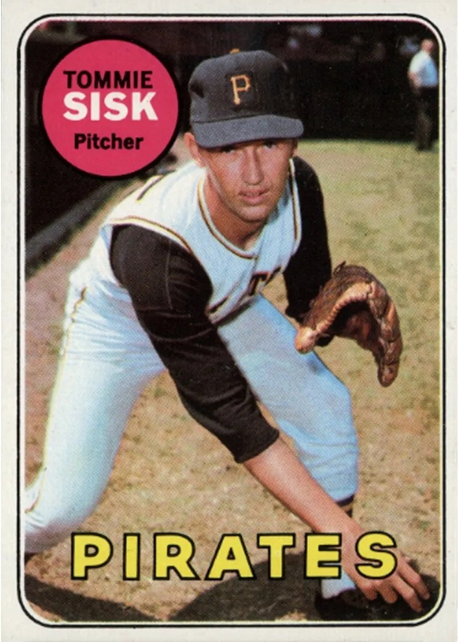 1969 Topps #152 Tommie Sisk, Pittsburgh Pirates