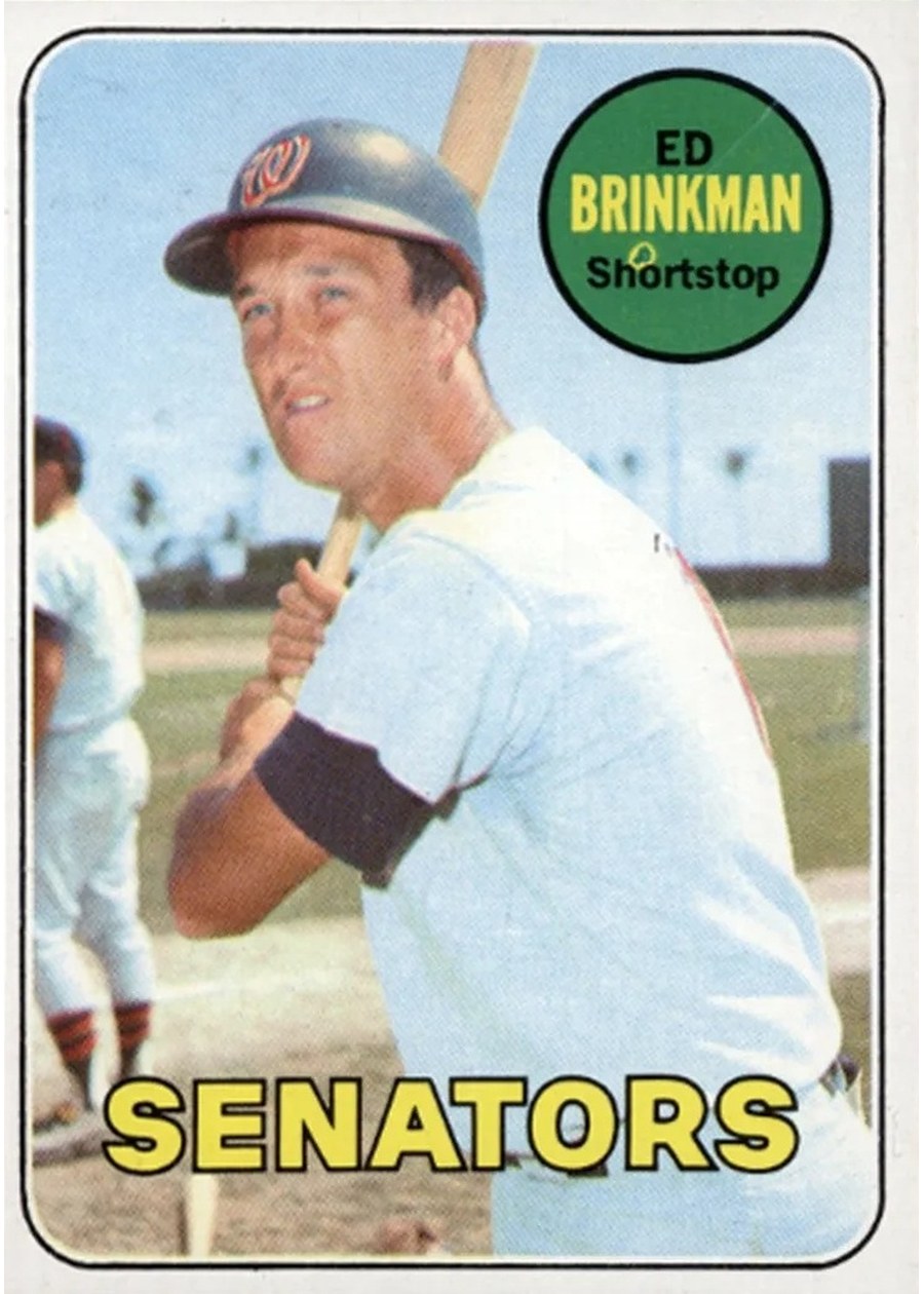 1969 Topps #153 Ed Brinkman, Washington Senators
