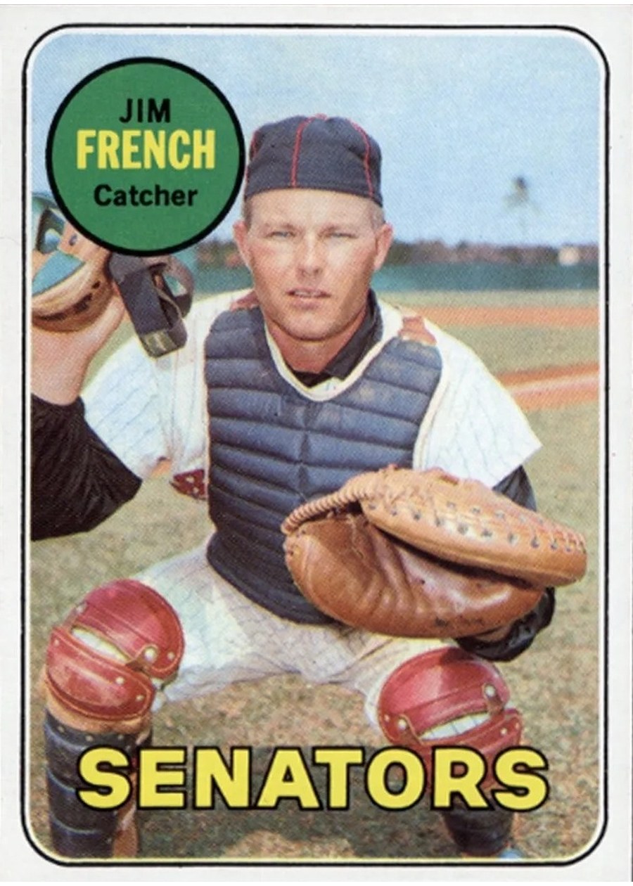 1969 Topps #199 Jim French, Washington Senators