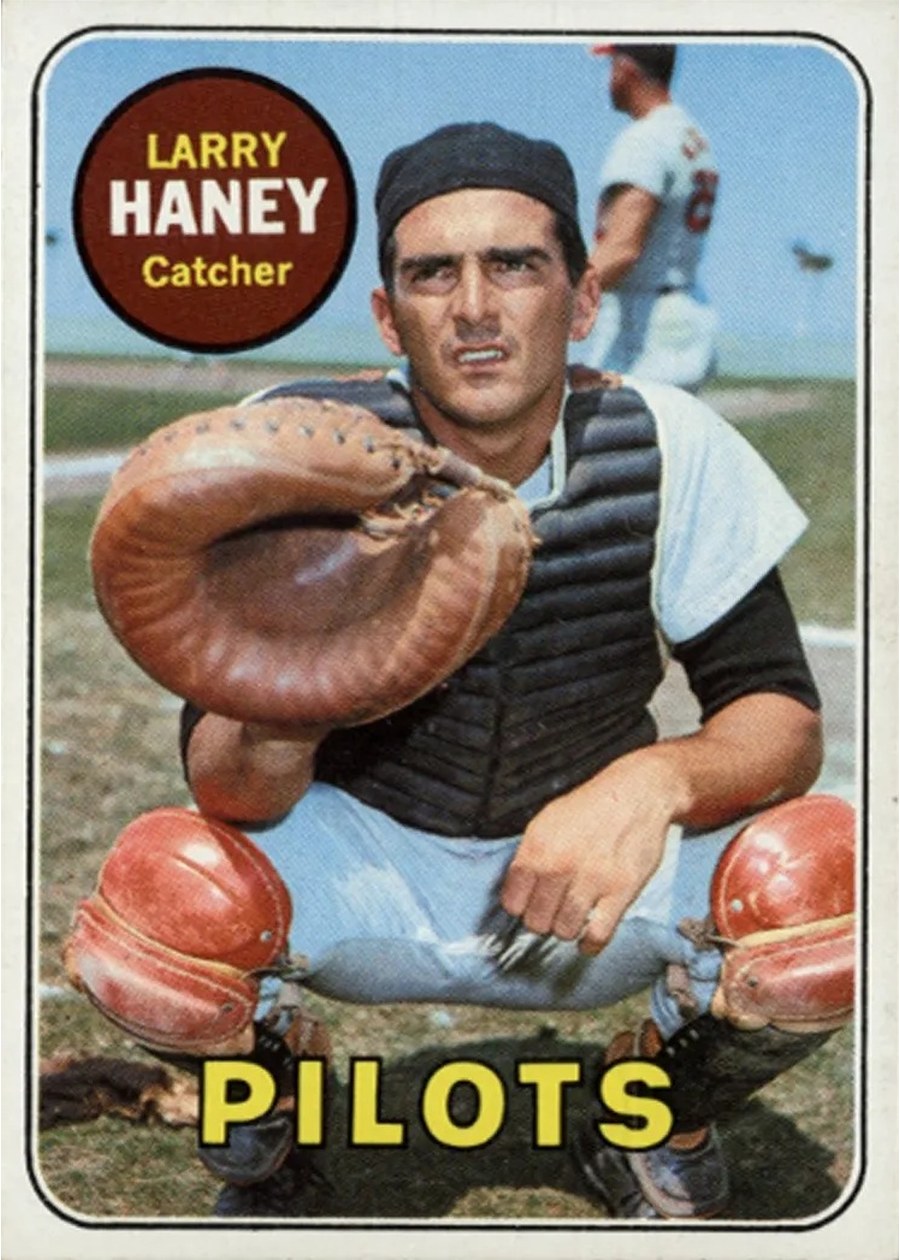 1969 Topps #209 Larry Haney, Seattle Pilots