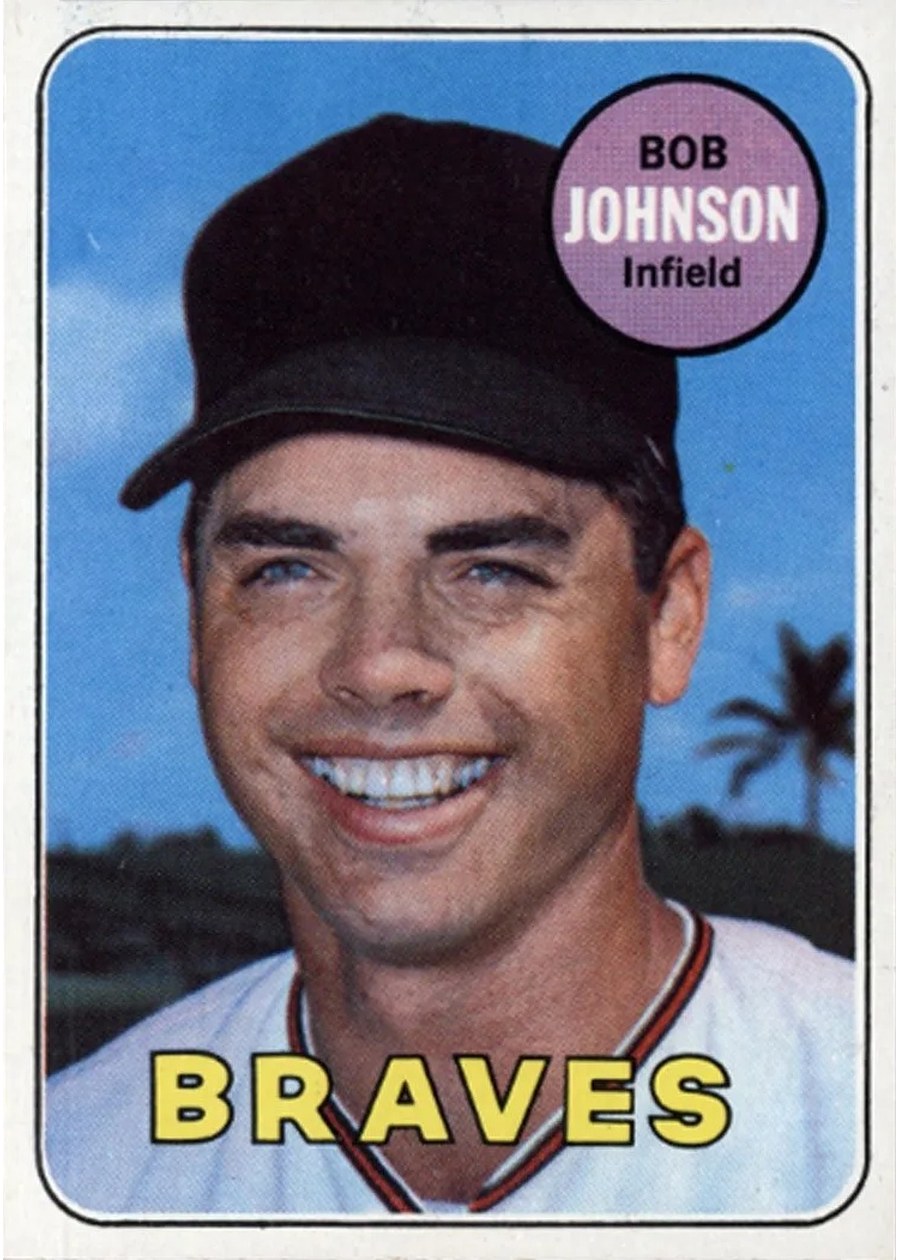 1969 Topps #261 Bob Johnson, Atlanta Braves
