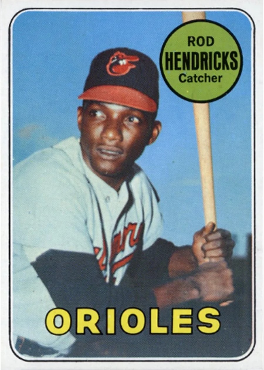 1969 Topps #277 Rod Hendricks, Baltimore Orioles